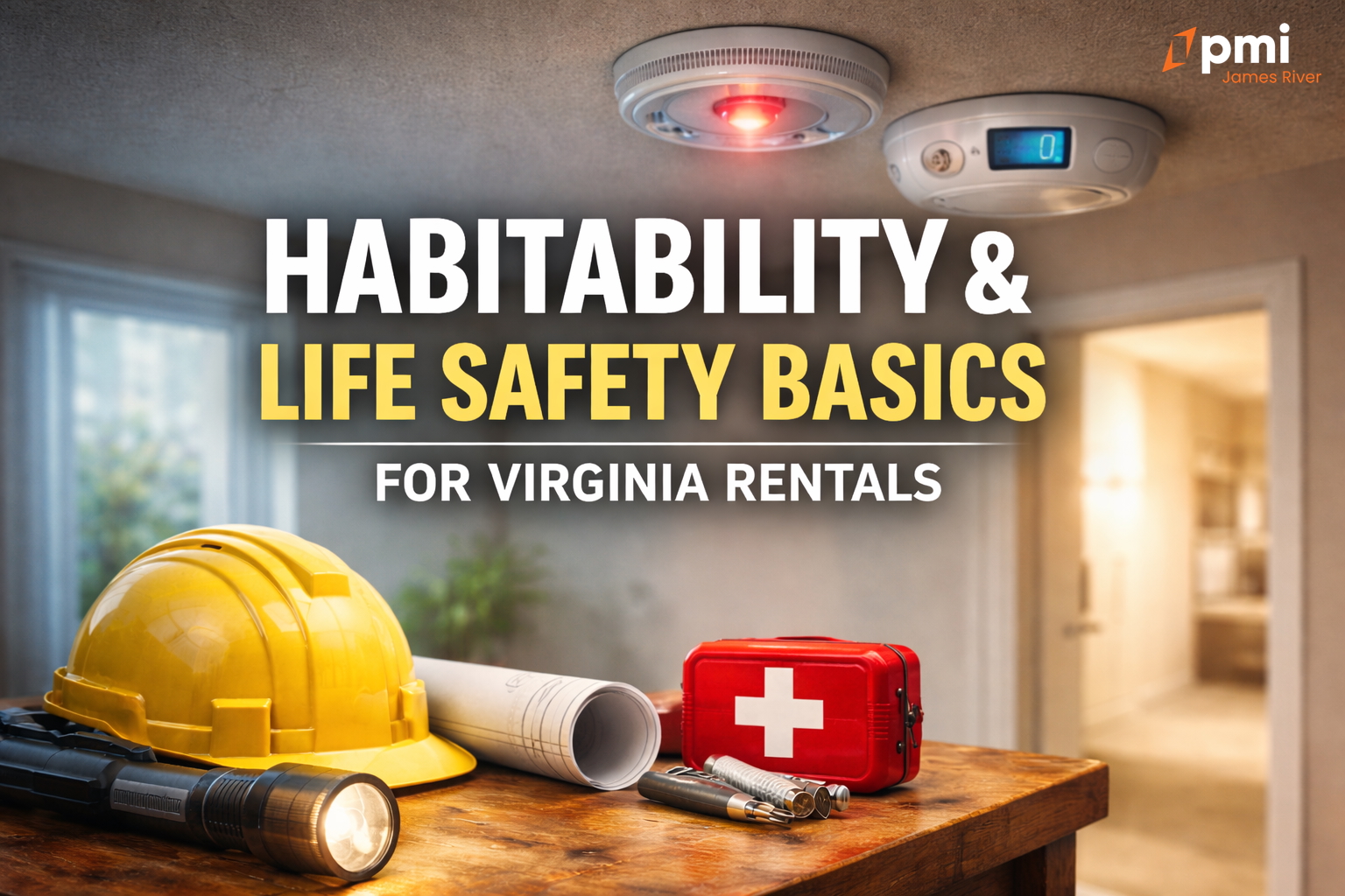 Habitability Tips Habitability And Life Safety Basics In Virginia Rentals | PMI James River