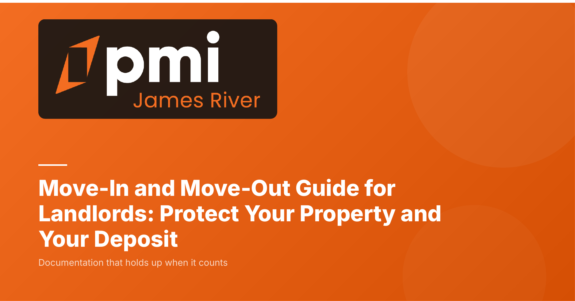 Move-In and Move-Out Guide for Landlords: Protect Your Property and Your Deposit